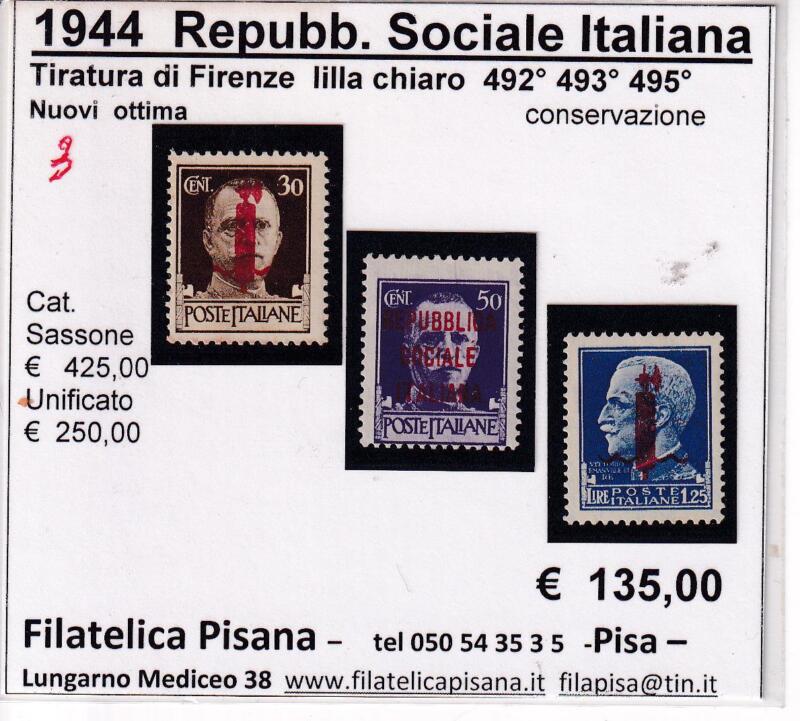 Francobolli Repubblica Sociale Italiana Anno 1944 Serie Imperiale Sovrastampati Fascetto (cat. n. 492, 493, 495)