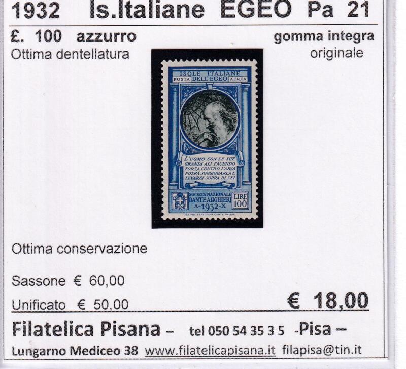 Francobollo Colonie Italiane Isole dell’Egeo Anno 1932 Posta Aerea Lire 100 azzurro e verde Società Nazionale Dante Alighieri (cat. n. 21)