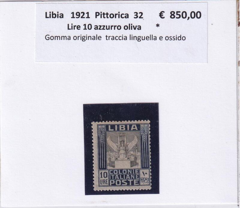 Francobollo Colonie Italiane Libia Anno 1921 Serie Pittorica Lire 10 azzurro oliva (cat. n. 32)