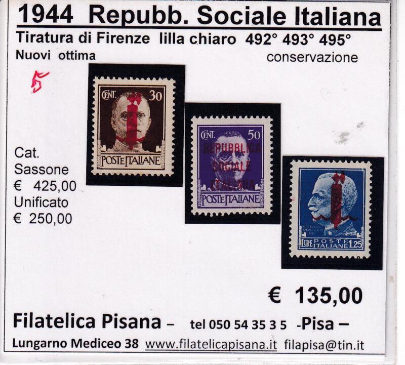 Francobolli Repubblica Sociale Italiana Anno 1944 Serie Imperiale Sovrastampati Fascetto (cat. n. 492, 493, 495)
