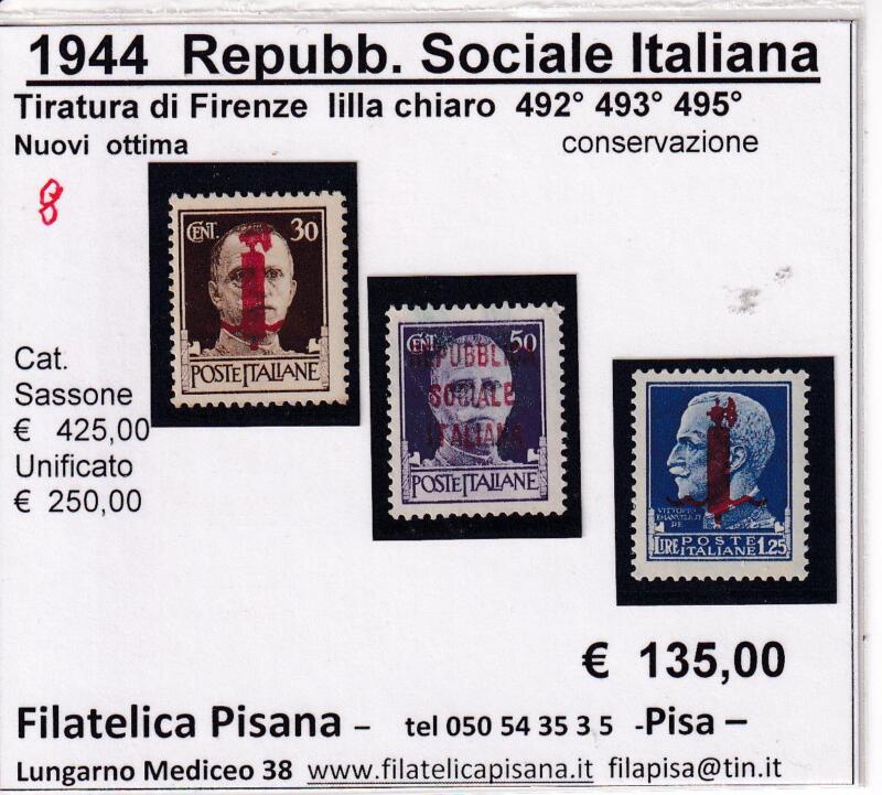 Francobolli Repubblica Sociale Italiana Anno 1944 Serie Imperiale Sovrastampati Fascetto (cat. n. 492, 493, 495)