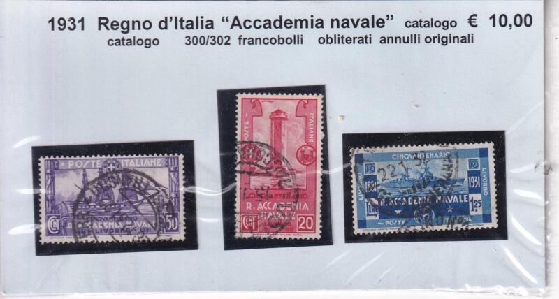 Francobolli Regno d’Italia Anno 1931 Serie Accademia Navale Livorno (cat. n. 300-302)