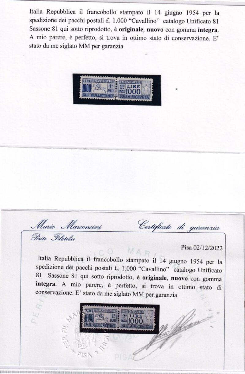 Francobollo Italia Repubblica Anno 1954 Pacchi Postali Lire 1.000 azzurro Filigrana Ruota Cavallino (cat. n. 81) con Certificato