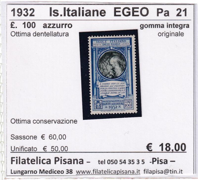 Francobollo Colonie Italiane Isole dell’Egeo Anno 1932 Posta Aerea Lire 100 azzurro e verde Società Nazionale Dante Alighieri (cat. n. 21)