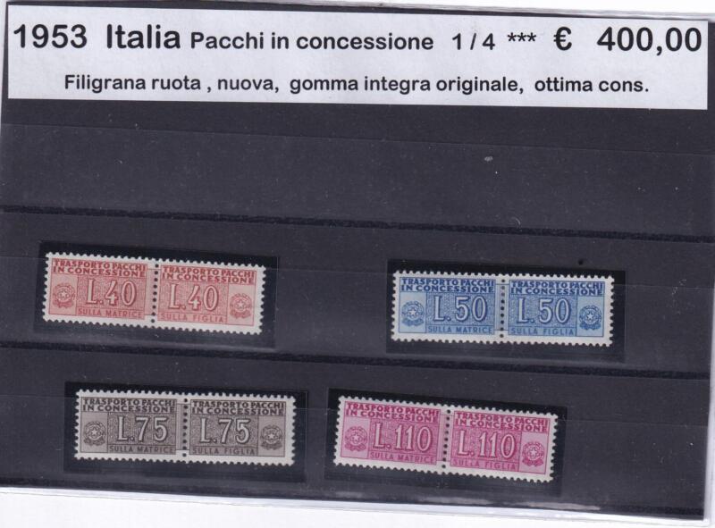Francobolli Italia Repubblica Anno 1953 Pacchi in concessione Filigrana Ruota alata (cat. n. 1-4)