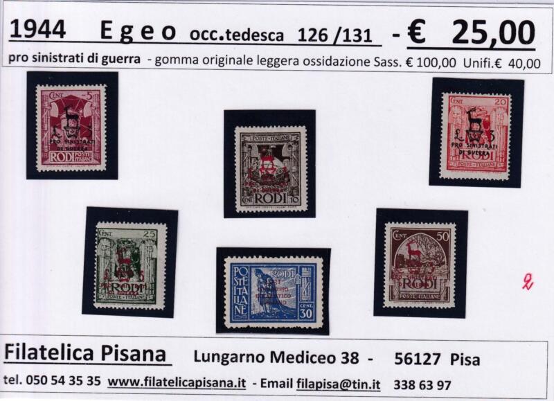 Francobolli Occupazione Tedesca dell'Egeo Anno 1943 Francobolli Rodi Soprastampati Pro sinistrati di Guerra (cat. n. 126-131)