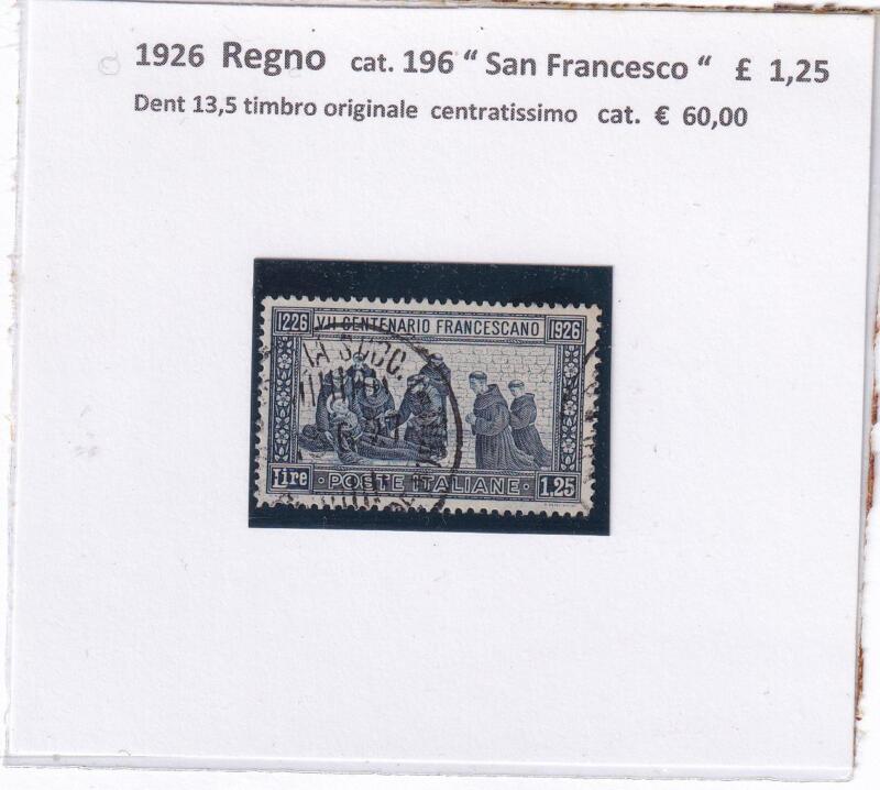 Francobolli Regno d’Italia Anno 1926 Serie San Francesco Lire 1,25 (cat. n. 196)