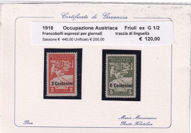 Francobolli Occupazione Austriaca del Friuli Anno 1918 Francobolli per giornali Espressi Soprastampati (cat. n. 1-2)