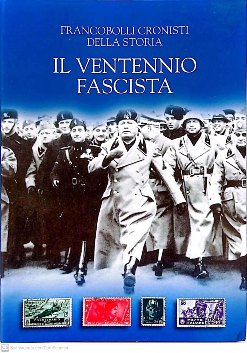 Francobolli Cronisti della Storia, Il ventennio Fascista, Album illustrato ad anelli