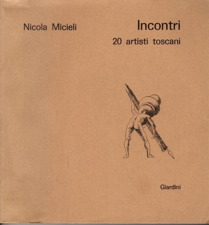Micieli N., Incontri 20 artisti toscani, 1980