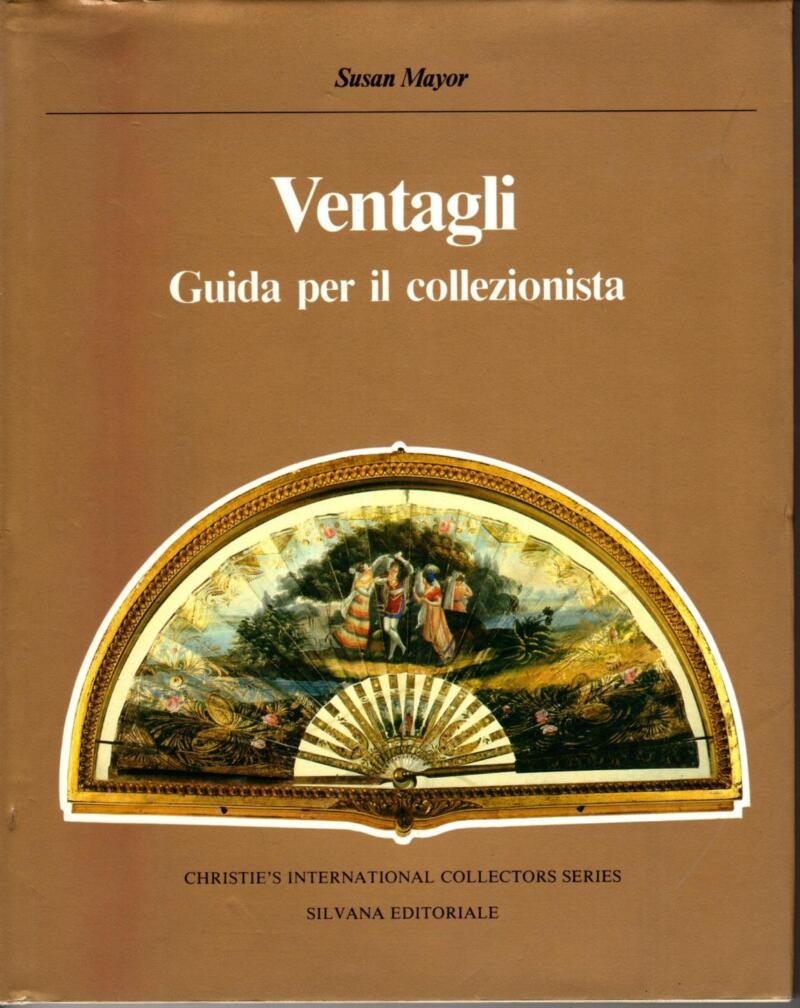 Mayor S., Ventagli. Guida per il collezionista, 1980