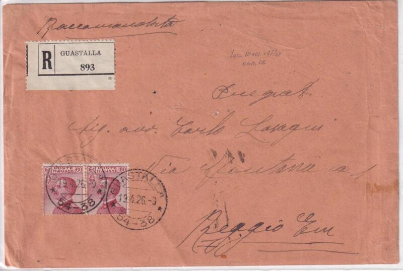 Storia postale. Raccomandata Guastalla 893 del 19/04/1926 a Reggio Emilia 19/04/1926