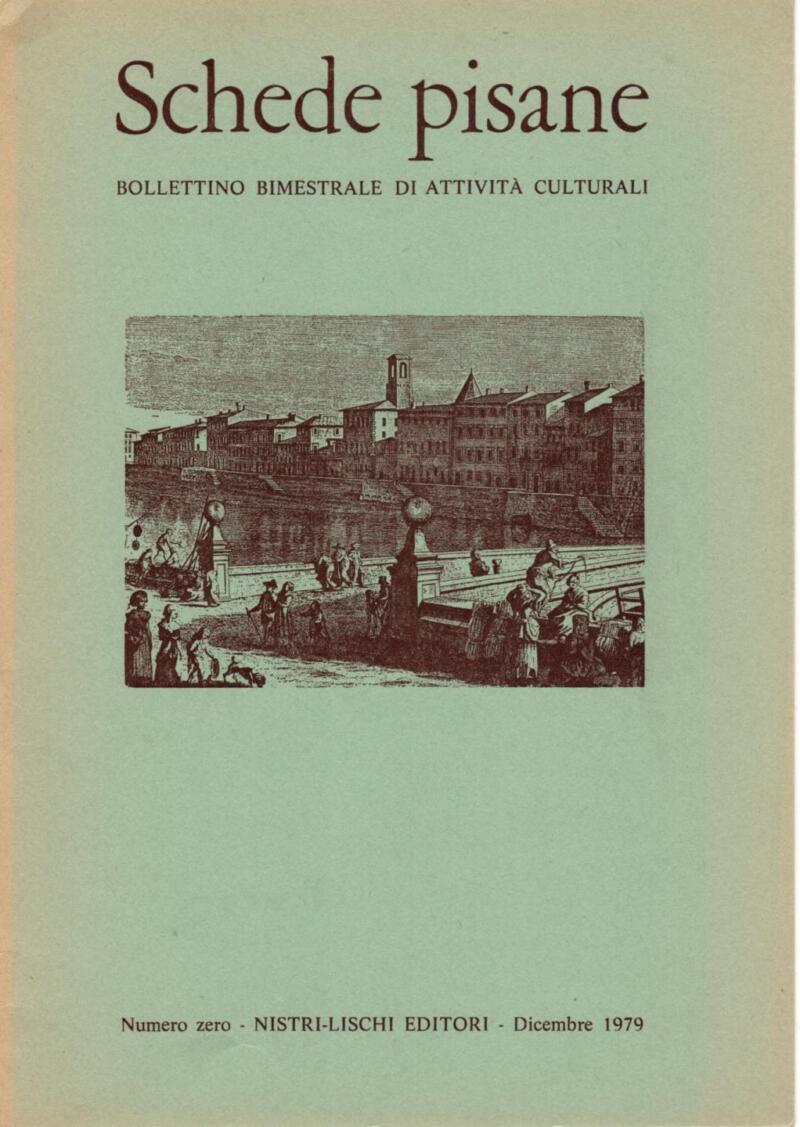 Schede Pisane. Bollettino Bimestrale di Attività Culturali, Numero Zero, Dicembre 1979
