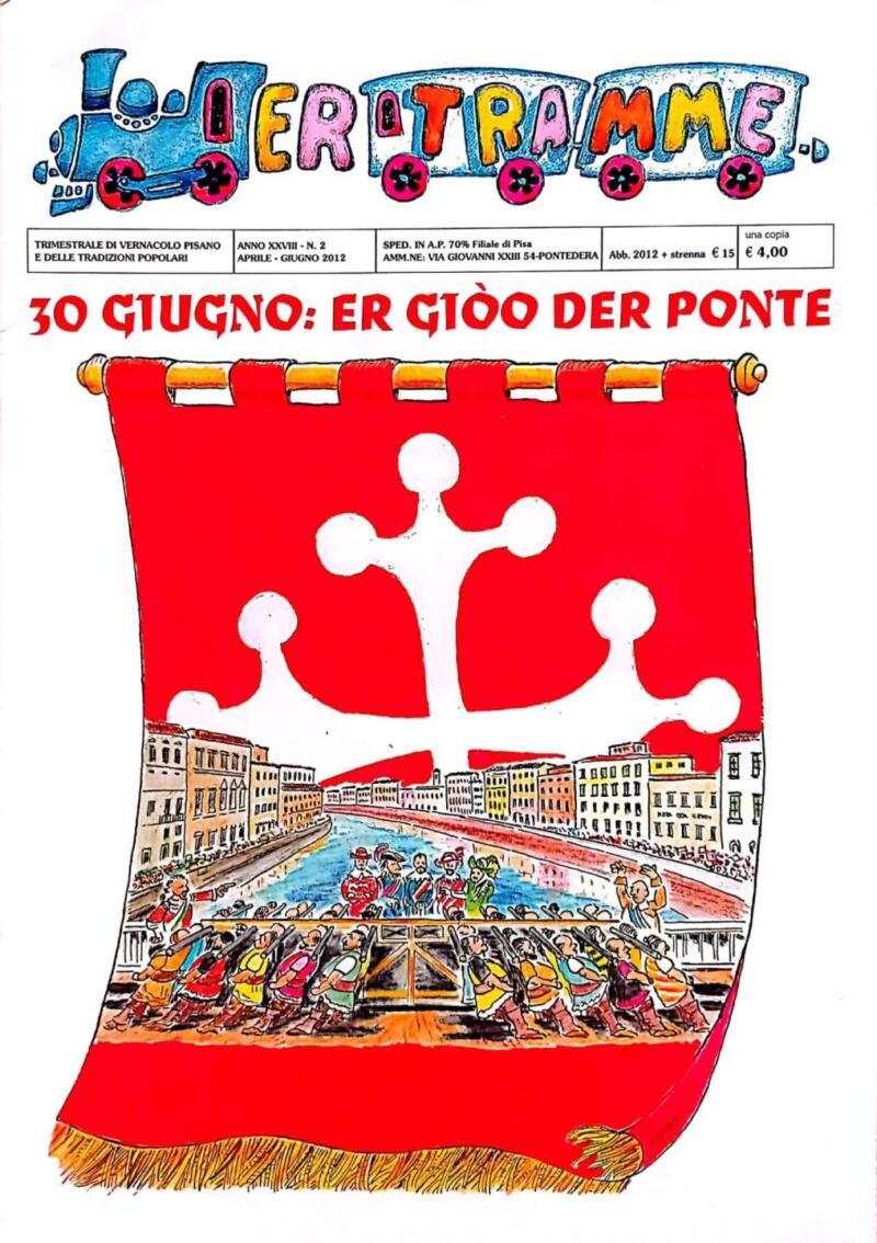 Rivista Er Tramme, Anno XXVIII n. 2, aprile-giugno 2012