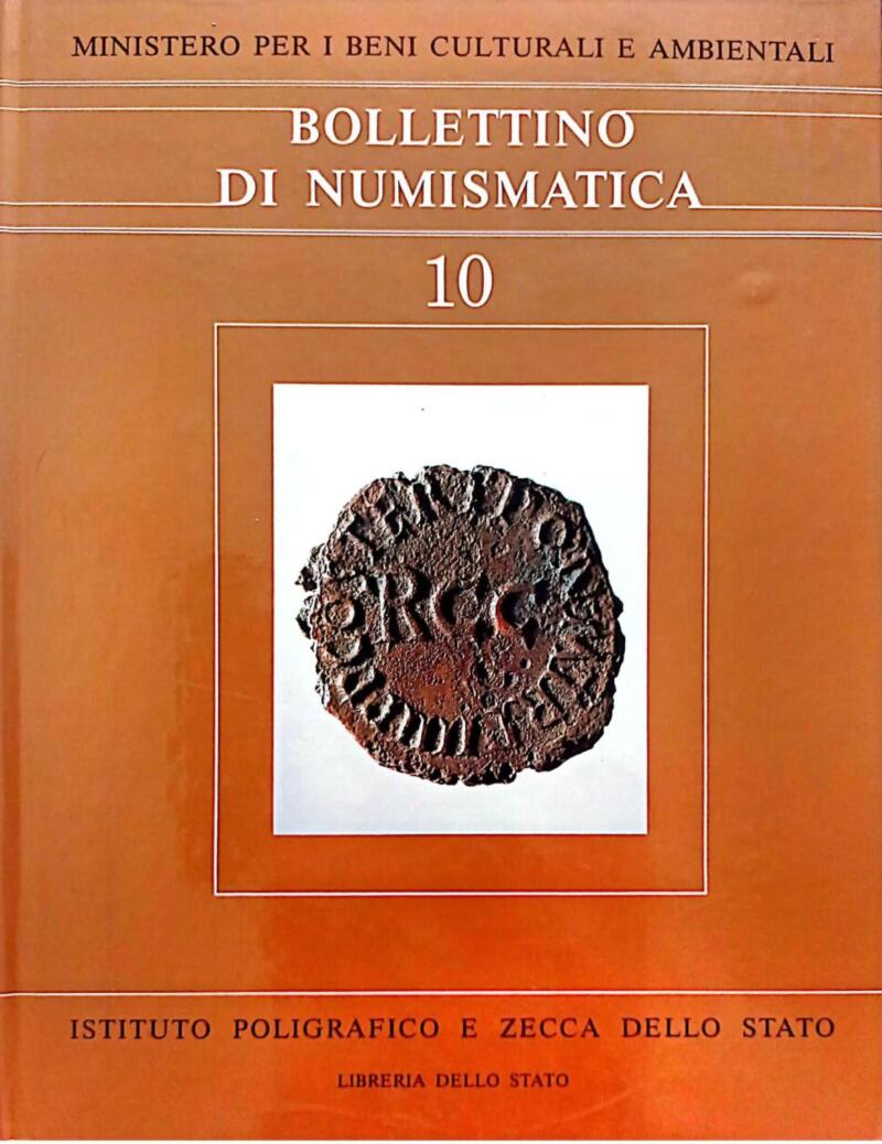 Bollettino di Numismatica n. 10 gennaio-giugno 1988
