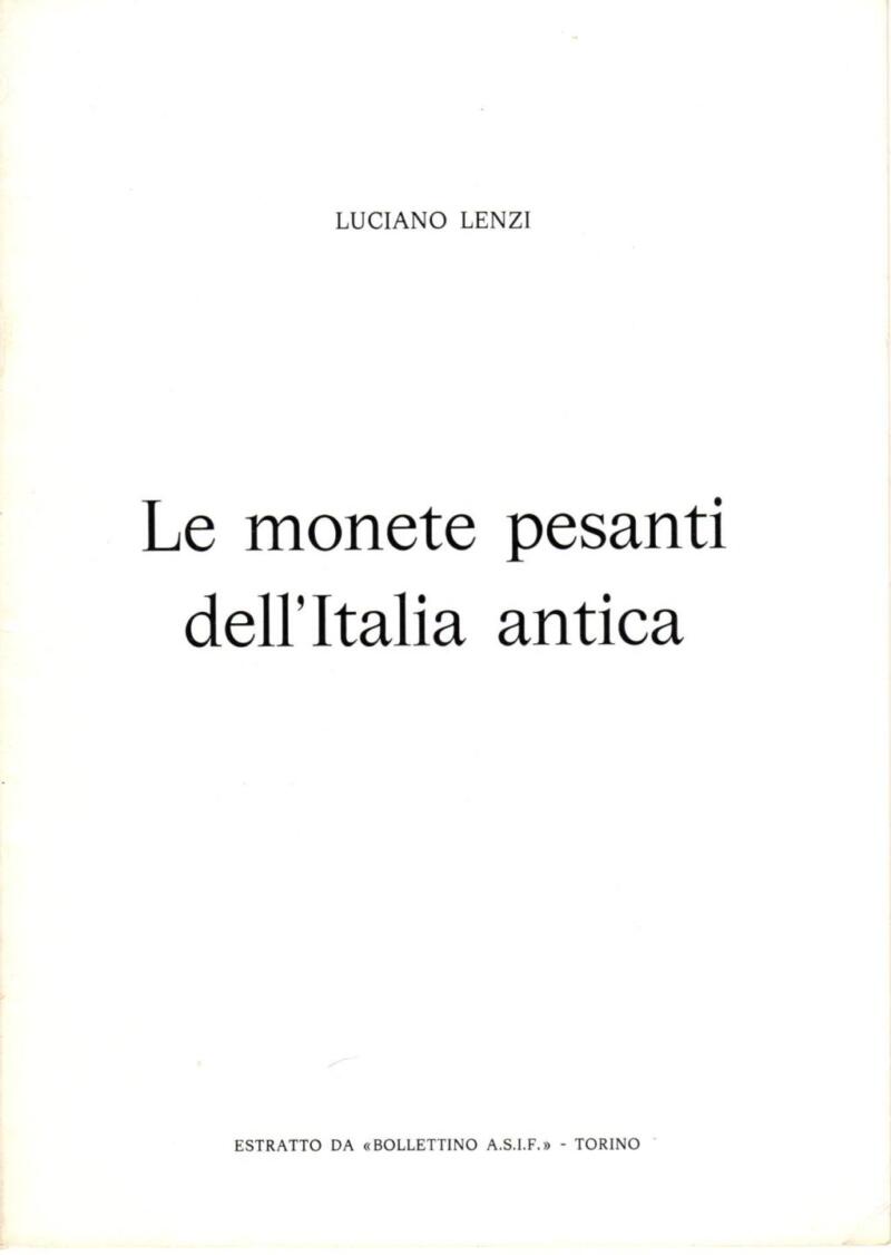 Lenzi L., Le monete pesanti dell'Italia antica