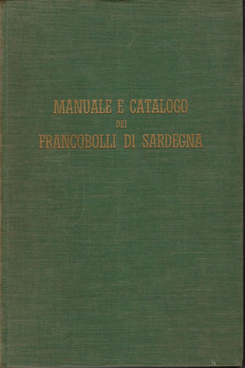Rattone C., Manuale e catalogo dei francobolli di Sardegna, 1951