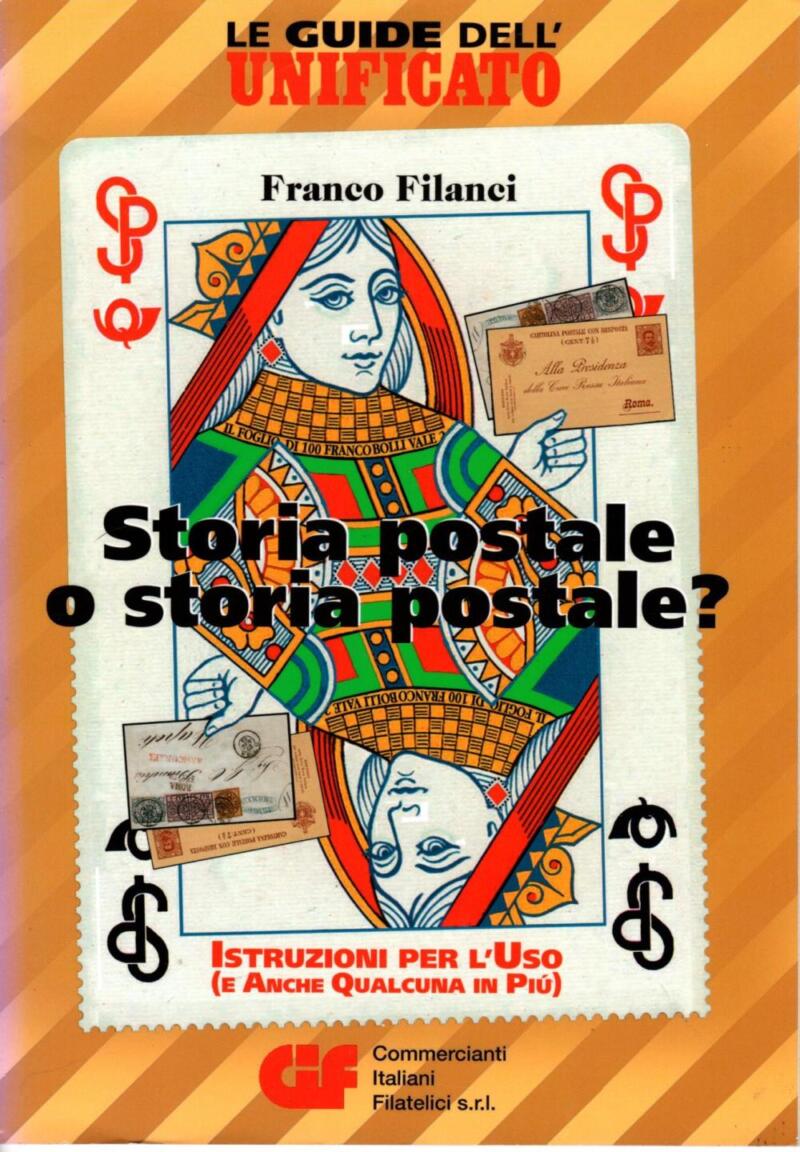 Filanci F., Storia postale o storia postale?. Istruzioni per l’Uso (e Anche Qualcosa in Più), 2005