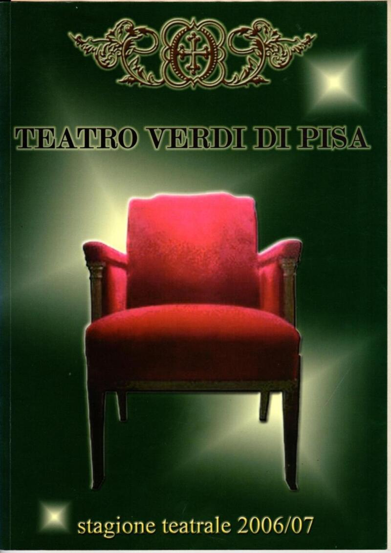 Teatro Verdi di Pisa, Stagione teatrale 2006-2007, con il foglio ‘Kinzica', Anno 1, n. 1 aprile 2007
