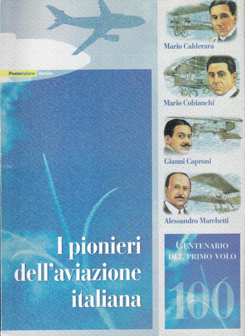 Folder Italia, Data 18/09/2003, I Pionieri dell’Aviazione italiana. Centenario del Primo Volo (cat. n. 2739-2742)