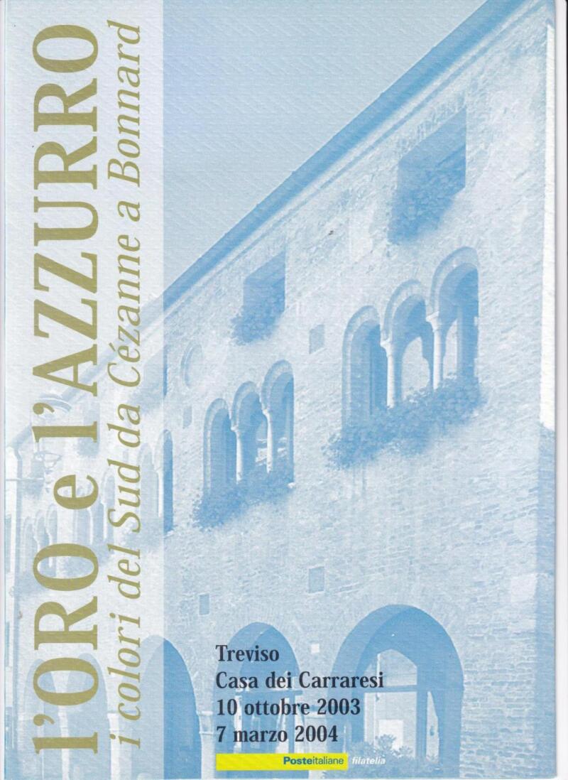 Folder Italia, Data 09/10/2003, L’Oro e l’Azzurro. I colori del Sud da Cézanne a Bonnard (cat. n. 2724-2725)