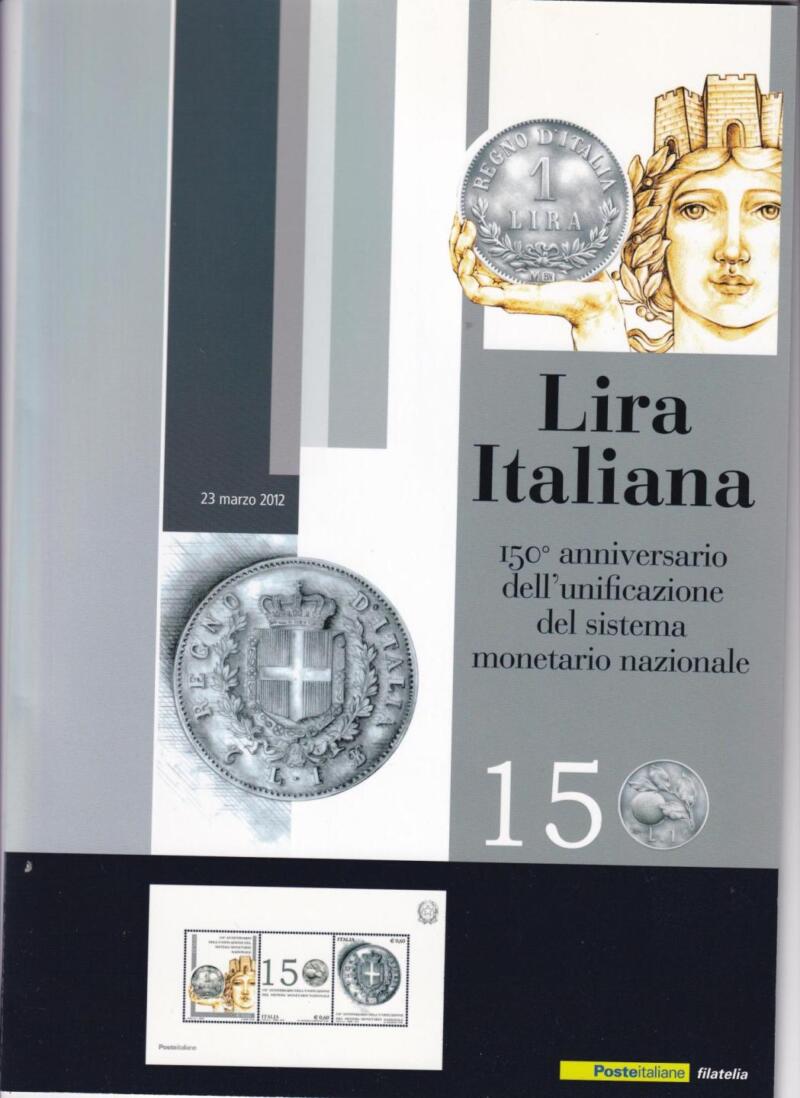 Folder Italia, Data 23/03/2012, Lira Italiana 150esimo anniversario dell’unificazione del sistema monetario nazionale (cat. n. 3347-3359 BF)