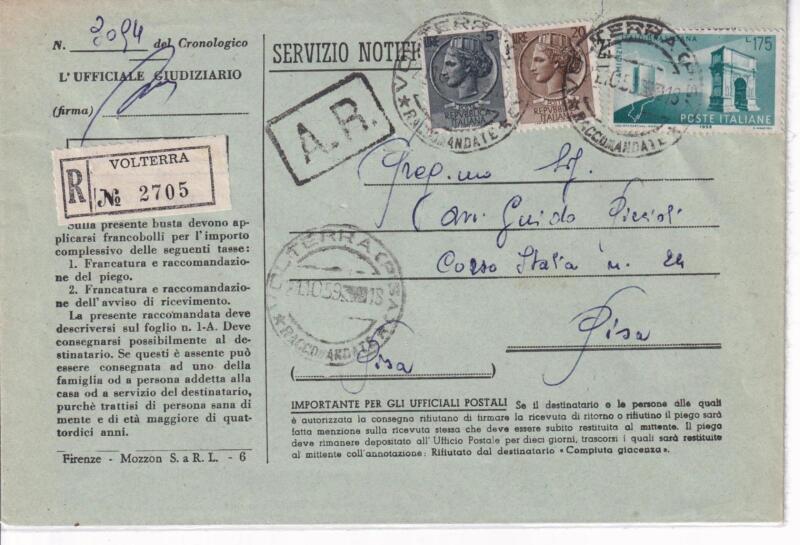 Storia postale. Atti giudiziari. Raccomandata da Volterra RAR 2705 21/1 0/1959 a Pisa 28/09/1959