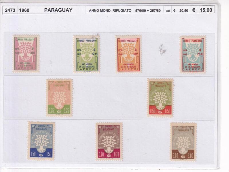 Francobolli Paraguay, Anno 1960, Anno Mondiale del Rifugiato (cat. n. 257-260, n. 576-580)