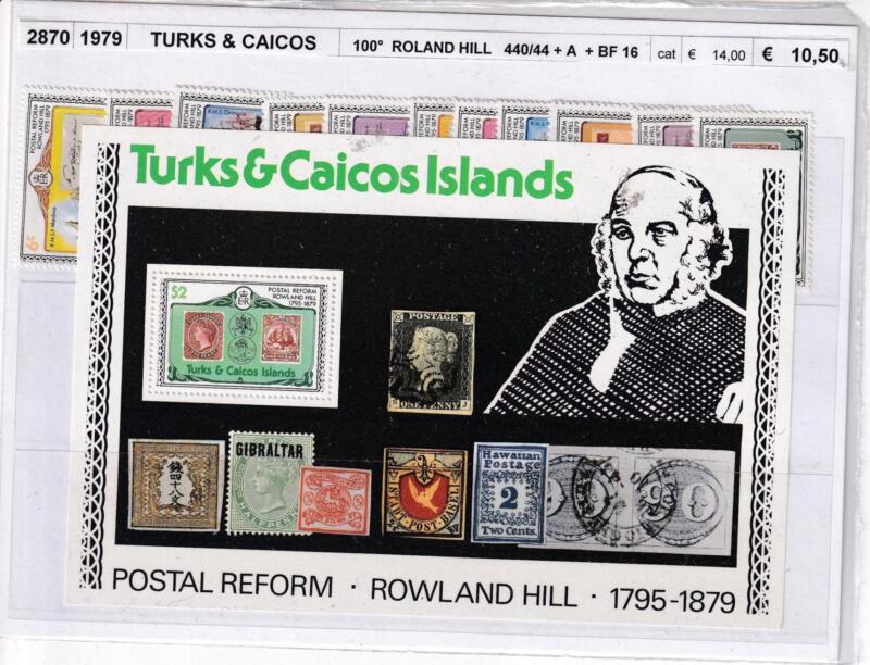 Francobolli e Foglietto Turks & Caicos, Anno 1979, 100esimo morte Sir R. Hill (cat. n. 440-444, BF n. 16)