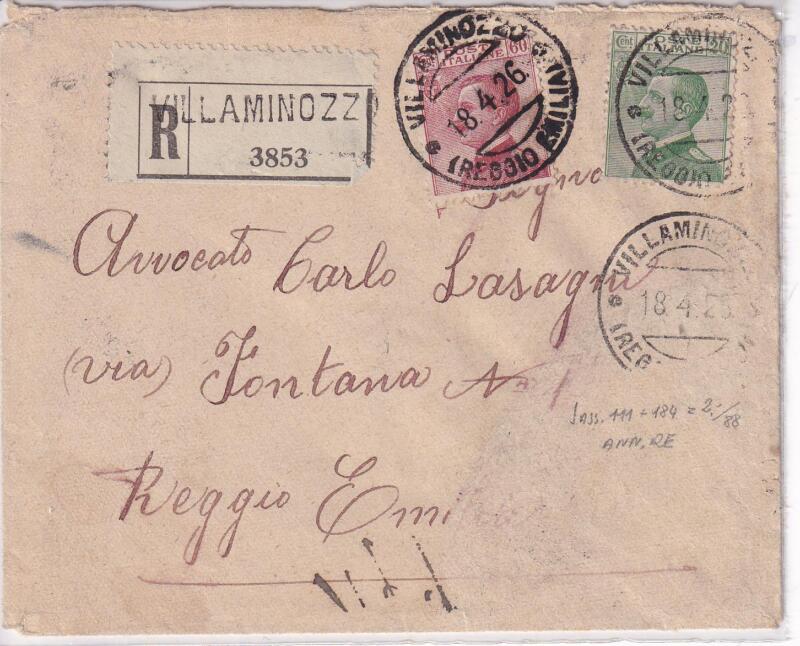 Storia postale. Raccomandata da Villaminozzi 3853 del 18/04/1926 a Reggio Emilia 19/04/1926