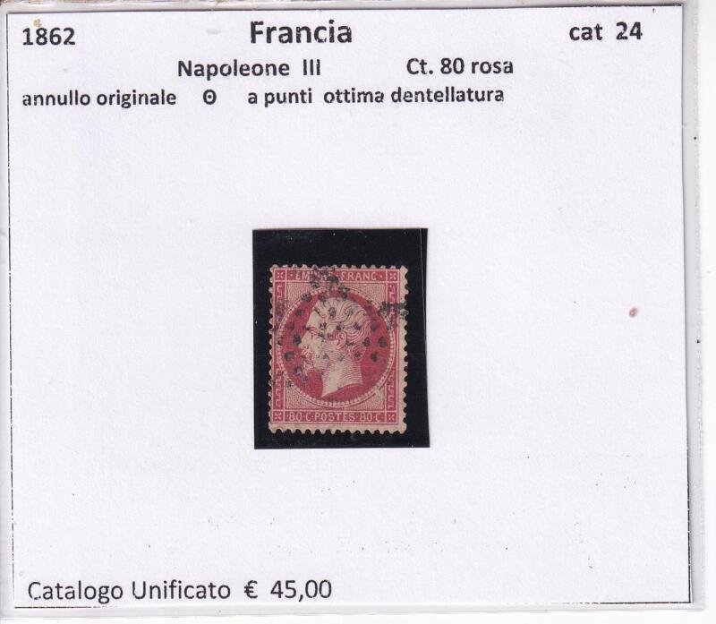 Francobollo Francia, Anno 1862, Effigie dell'Imperatore Napoleone III Centesimi 80 rosa (cat. n. 24)