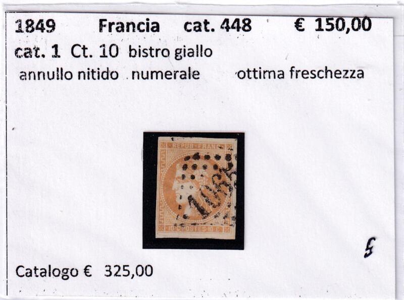 Francobollo Francia, Anno 1849, Cerere Centesimi 10 bistro giallo (cat. n. 1)
