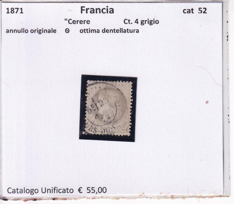 Francobollo Francia, Anni 1871-1875, Cerere Centesimi 4 grigio (cat. n. 52)