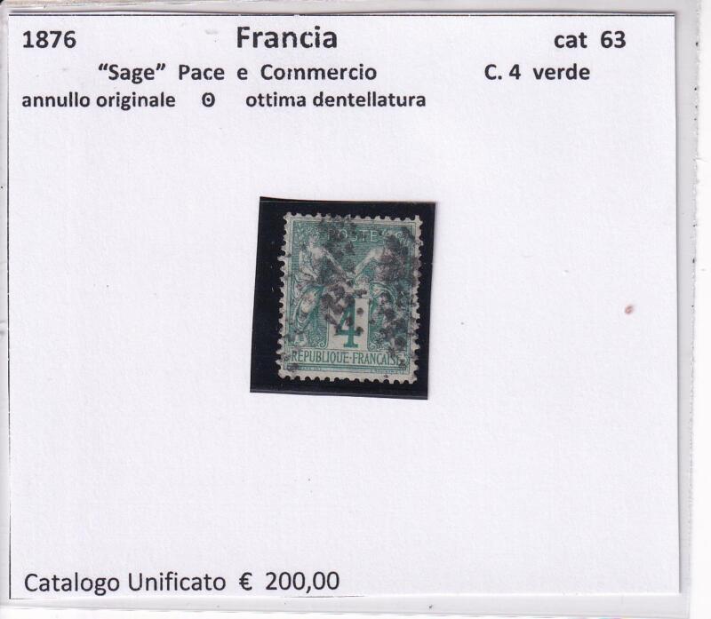 Francobollo Francia, Anni 1876-1881, Tipo Sage Gruppo allegorico Centesimi 4 verde (cat. n. 63)