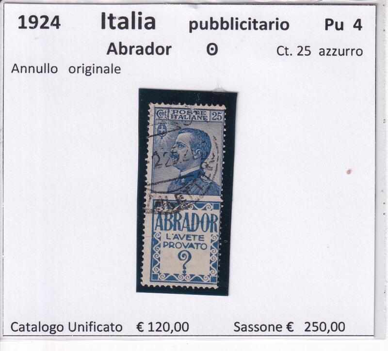 Francobollo Regno d’Italia, Anno 1924, Serie Francobolli Pubblicitari Abrador Centesimi 25 azzurro (cat. n. 4)