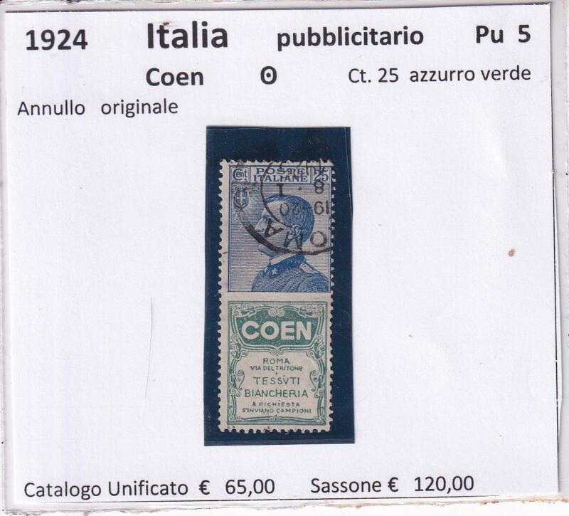 Francobollo Regno d’Italia, Anno 1924, Serie Francobolli Pubblicitari Coen Centesimi 25 azzurro verde (cat. n. 5)
