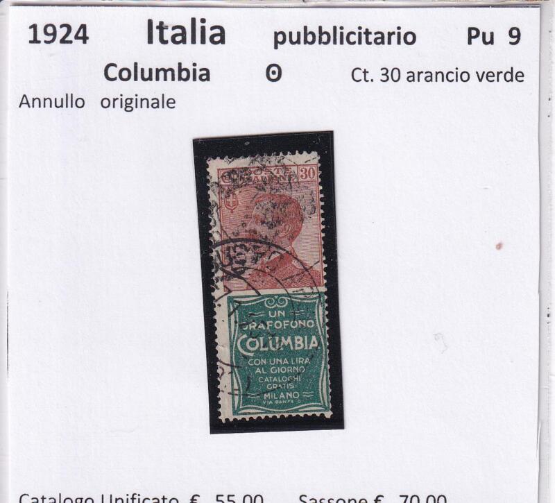 Francobollo Regno d’Italia, Anno 1924, Serie Francobolli Pubblicitari Columbia Centesimi 30 arancio verde (cat. n. 9)