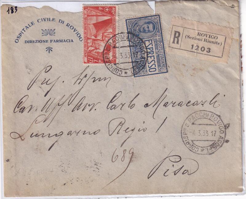 Storia postale. Raccomandata Espresso da Rovigo R 1203 del 04/03/1933 a Pisa 05/03/1933
