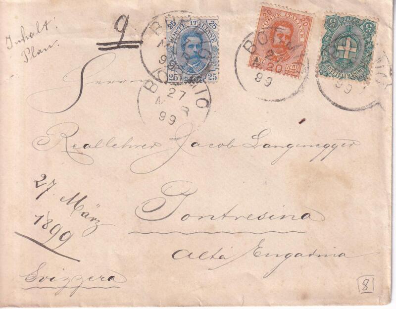 Storia postale. Lettera Bormio 27/03/1899 a Pontresina (Svizzera) 28/07!899