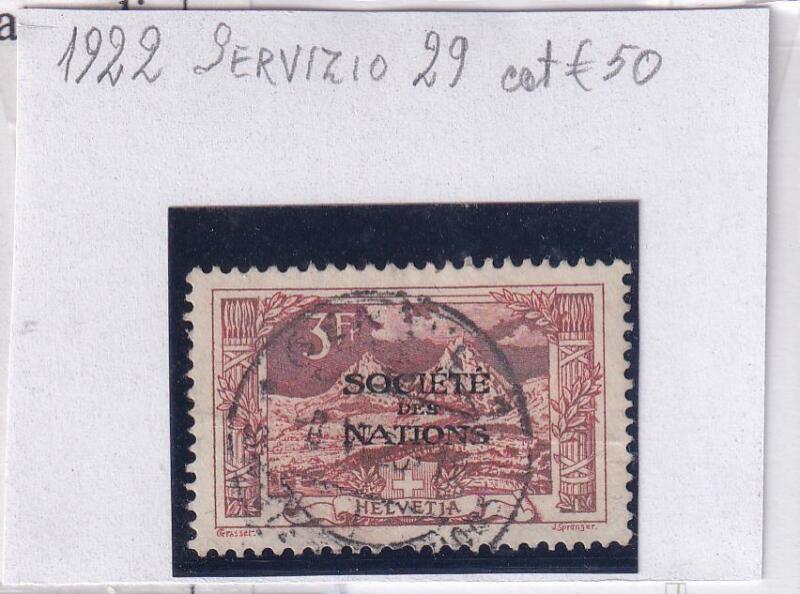 Francobollo Svizzera, Anno 1922, Serie Francobolli di servizio del 1907/15 soprastampati SOCIETÈ DES NATIONS Franchi 3 rosso (cat. n. 29)