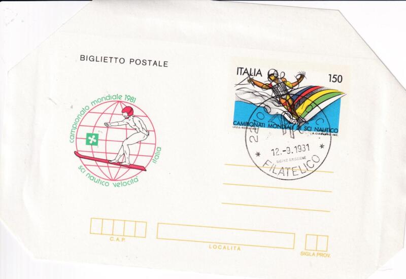 Biglietto Postale Italia Repubblica PRIMO GIORNO DI EMISSIONE (FDC) 12/09/1981 Sci nautico Mondiali a Lecco Francobollo Sciatore in gara Lire 150 policromo (B 51)