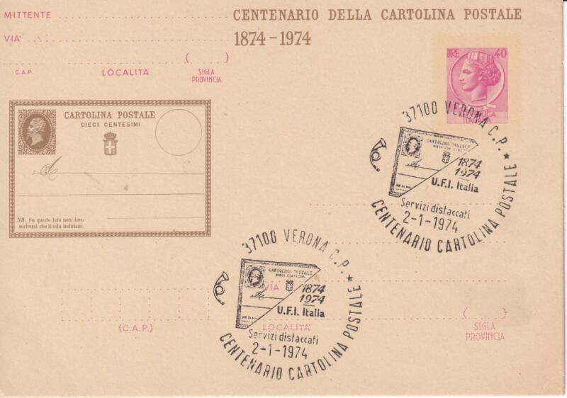 Cartolina postale Italia Repubblica ANNULLO SPECIALE PRIMO GIORNO DI EMISSIONE (FDC) Verona 02/01/1974 SIRACUSANA Centenario della prima cartolina postale Lire 40 lilla (cat. n. 174)