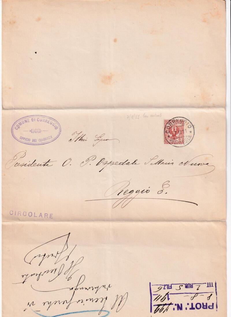 Storia postale  Circolare da Comune di Correggio 07/08/1911 al Presidente O. P. Ospedale S. Maria Nuova Reggio Emilia
