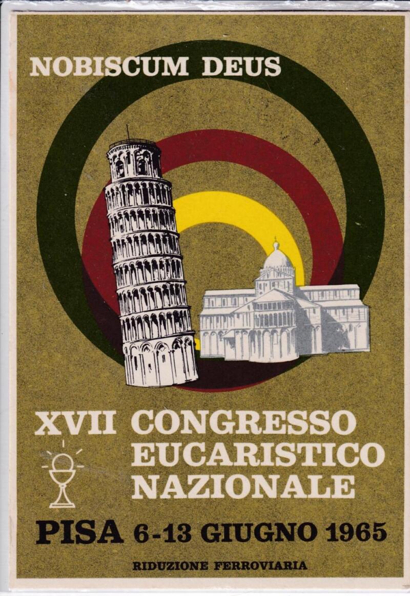 Cartolina illustrata Pisa Anno 1965  Congresso  Eucaristico 13 giu 1965  annullo speciale