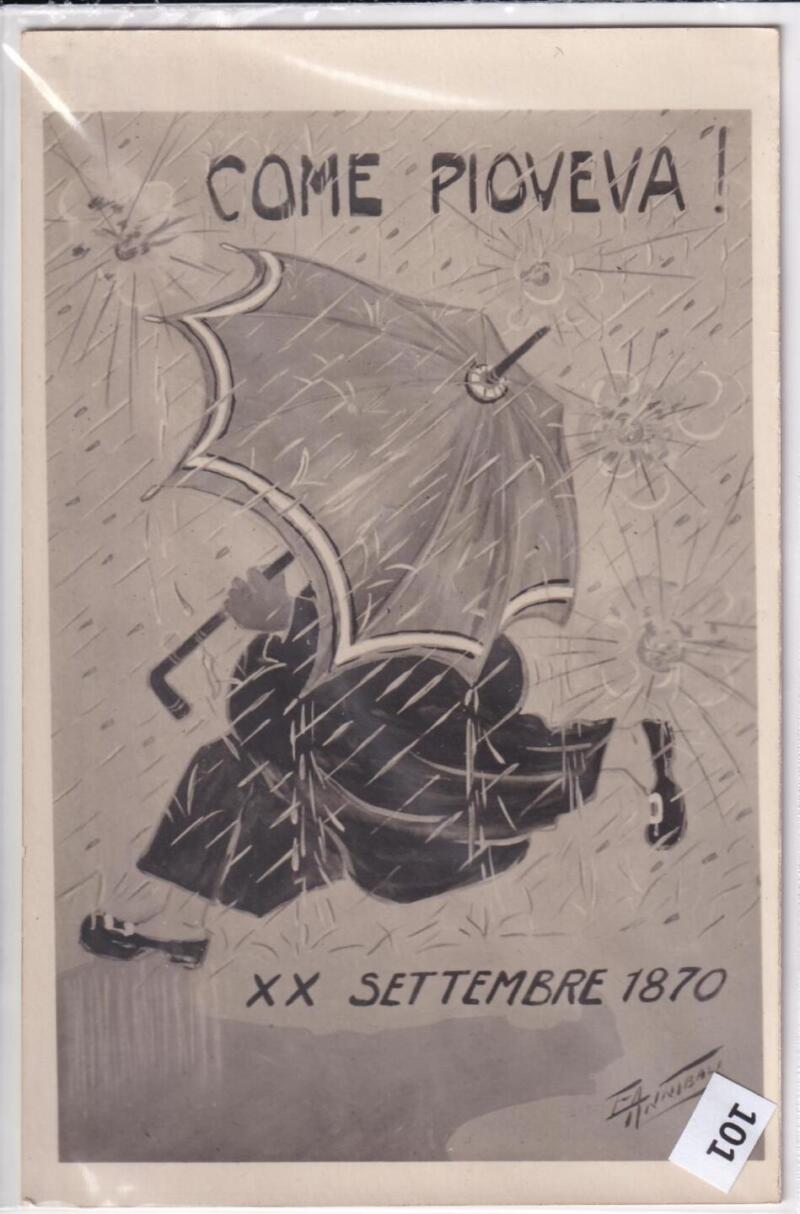Cartolina satirica d'epoca COME PIOVEVA! XX SETTEMBRE 1870