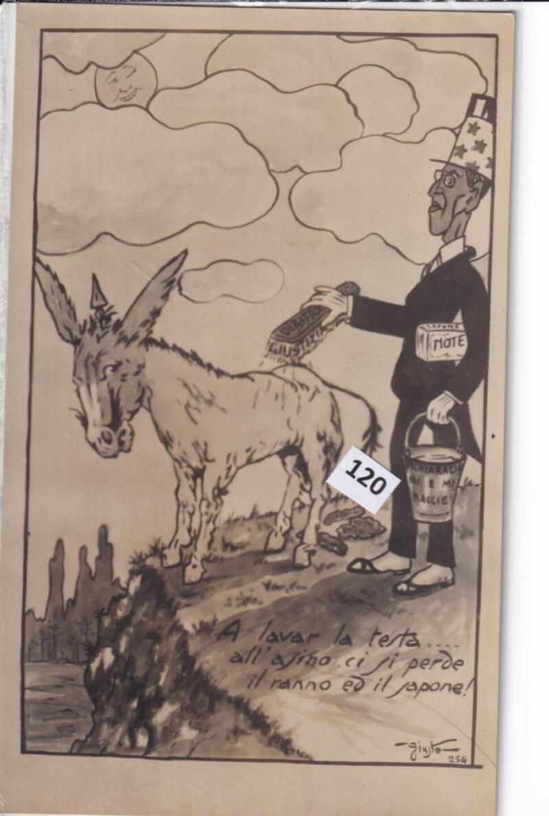 Cartolina satirica d'epoca A LAVAR LA TESTA ALL'ASINO CI SI PERDE IL RANNO ED IL SAPONE