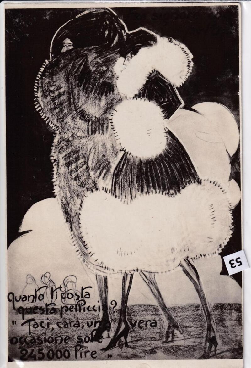 Cartolina satirica d'epoca QUANTO TI COSTA QUESTA PELLICCIA?