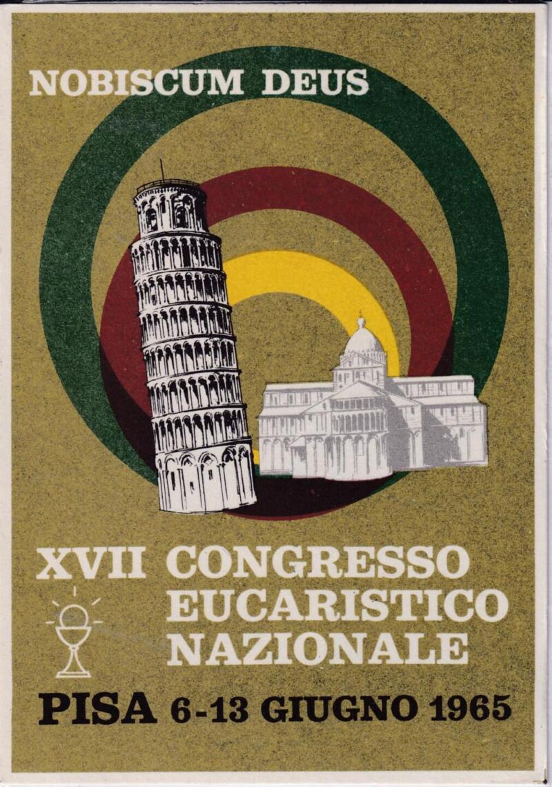 Cartolina Congresso Eucaristico Anno 1965 Annullo Primo Giorno Pisa Filatelico