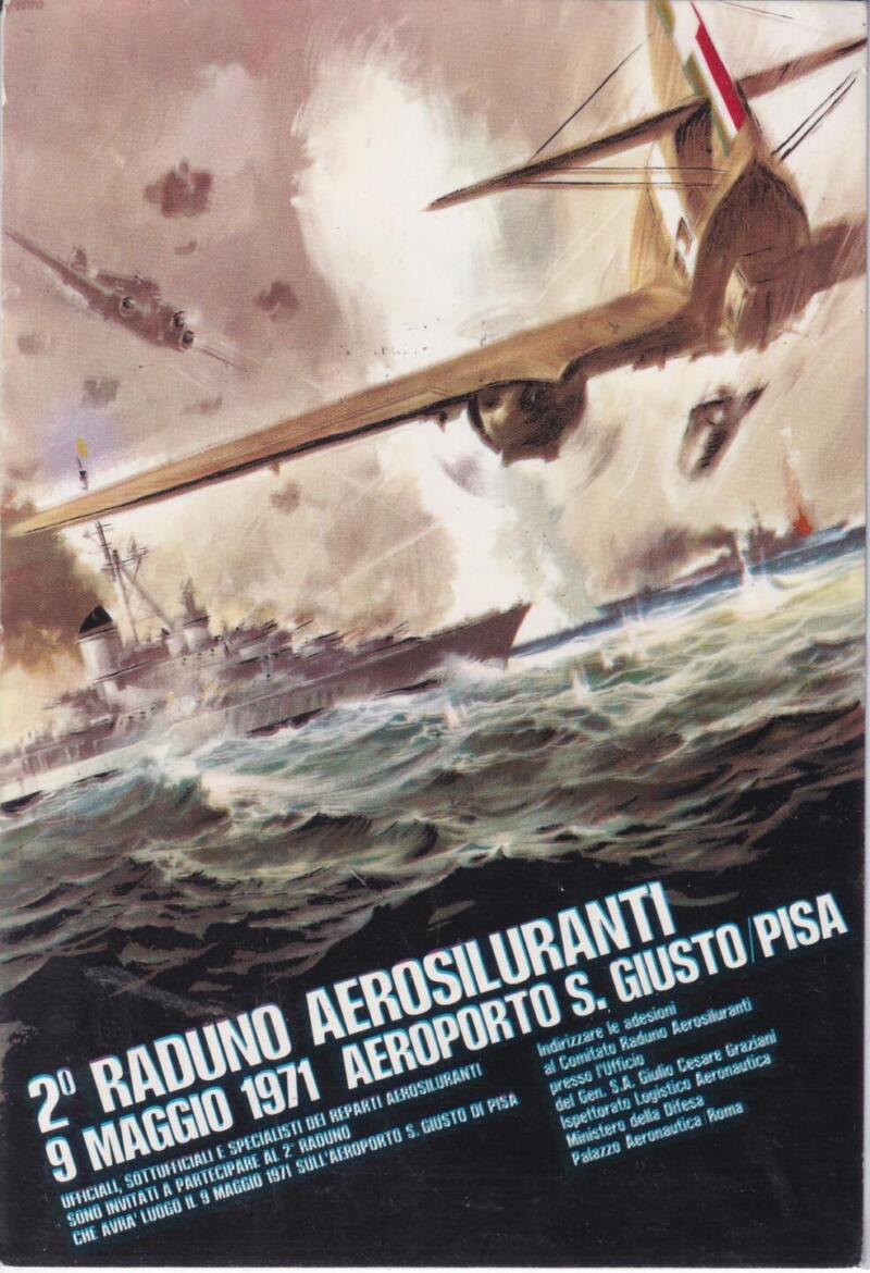 Cartolina Secondo Raduno Aerosiluranti 9 maggio 1971 Aeroporto S. Giusto Pisa Viaggiata con Annullo Speciale di partenza Secondo Raduno Aerosiluranti 8-5-1971 e Annullo di arrivo Elmas (CA) 8-5-1971