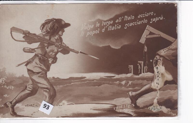 Cartolina satirica d'epoca VOLGA LE TERGA ALL'ITALO ACCIAIO IL POPOL D'ITALIA SCACCIARLO SAPRA'